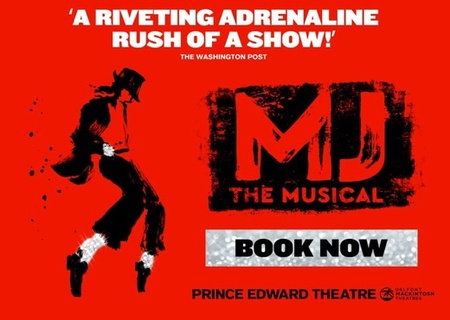 Prince Edward Theatre - MJ The Musical